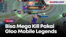 Bisa Mega Kill Pakai Gloo Mobile Legends, Ini Deretan Skillnya