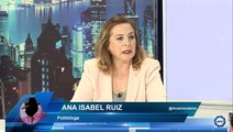 Ana Ruiz: Subida del IRPF va dirigida a los que ganen más de 300mil Euros, estamos en una situación dura