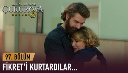 Fikret serbest bırakıldı - Bir Zamanlar Çukurova 97. Bölüm