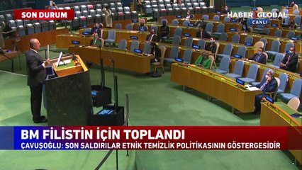 Bakan Çavuşoğlu BM Genel Kurulu'nda konuştu
