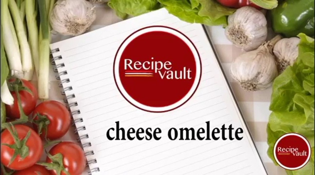 cheese omelette recipe. breakfast recipe for beginners.bread & egg recipe  recipe vault videos