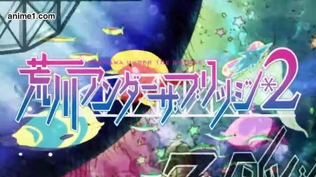 Arakawa Under The Bridge X Bridge E 6