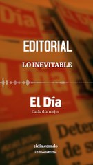 Te presentamos nuestro editorial titulado "Lo inevitable"