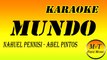 Karaoke - Mundo - Nahuel Pennisi - Abel Pintos - Instrumental - Lyrics - Letra