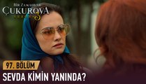 Sevda ve Ümit arasında ipler geriliyor - Bir Zamanlar Çukurova 97. Bölüm