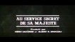 AU SERVICE SECRET DE SA MAJESTE (1969) Bande Annonce VF - HQ