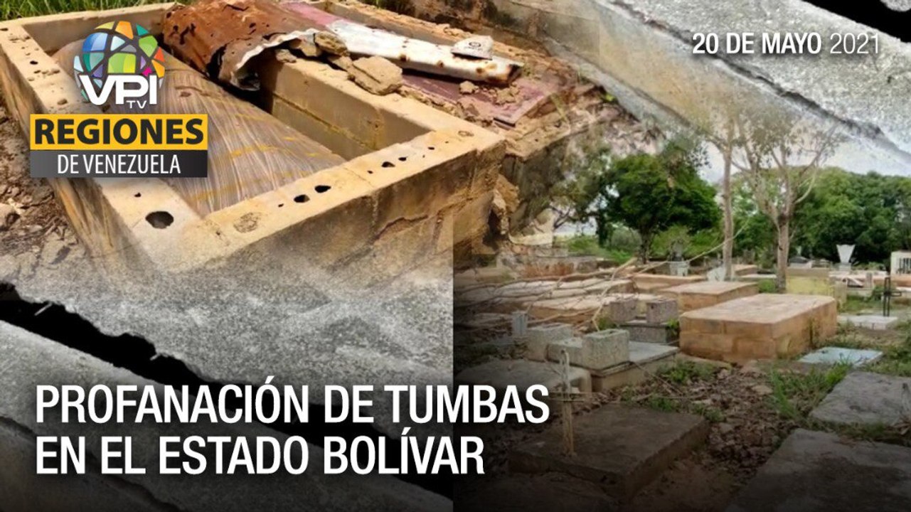 Noticias regiones de Venezuela - Jueves 20 de Mayo de 2021