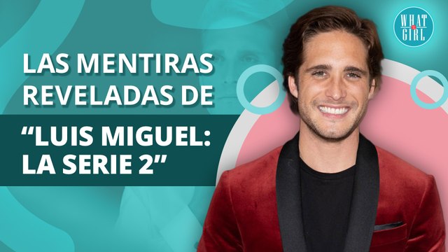 Las mentiras de la segunda temporada de Luis Miguel: La Serie | The lies of the second season of Luis Miguel: The Series