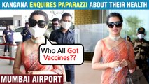 Kangana Asks 'Who All Got Vaccines' To Photographers At Airport | 1st  Public Appearance After COVID