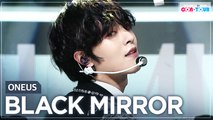 [Simply K-Pop CON-TOUR] ONEUS (원어스) - BLACK MIRROR