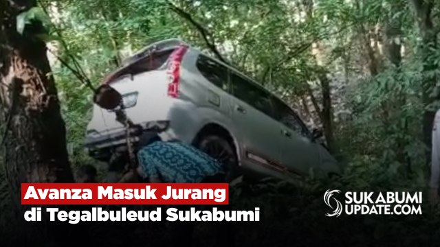 Avanza Masuk Jurang di Tegalbuleud Sukabumi