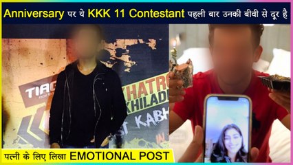 This Khatron Ke Khiladi Contestant Celebrated His Anniversary Away From His Wife