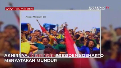 Sejarah 21 Mei 1998: Detik-detik Presiden Soeharto Mundur Setelah Berkuasa 32 Tahun