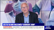 Alain Fischer estime que la vaccination des 16-18 ans 