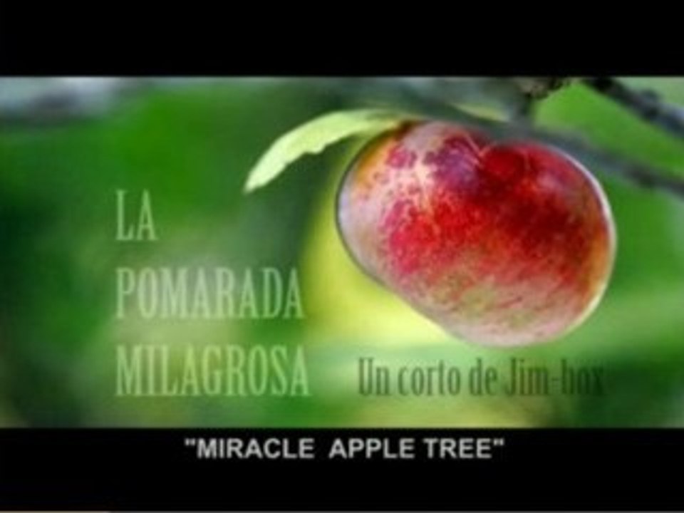 Miracle apple. (La pomarada milagrosa)