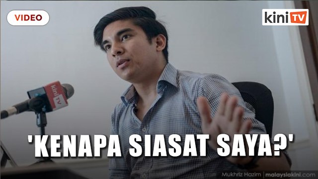 'Kenapa saya disiasat?' - Syed Saddiq disiasat keluar kenyataan kematian dalam tahanan