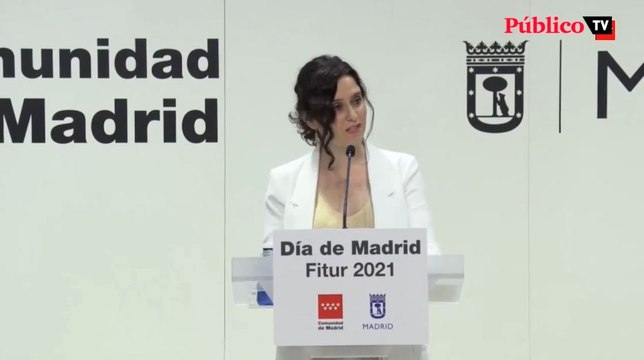 Ayuso, en Fitur: En Madrid se vive con gusto en las calles, todos los días de la semana, todo el año