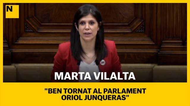 Marta Vilalta: Abans que res, una salutació agraïda i sincera a Oriol Junqueras, ben tornat al Parlament, Oriol