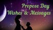 Happy Propose Day Wishes | Propose Day Messages, Quotes