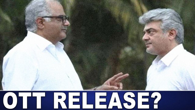 Valimai படத்தின் புது Update | OTT release! Thala Ajith, Boney Kapoor, H.Vinoth