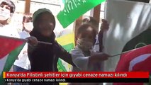 Konya'da Filistinli şehitler için gıyabi cenaze namazı kılındı