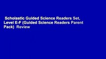 Scholastic Guided Science Readers Set, Level E-F (Guided Science Readers Parent Pack)  Review