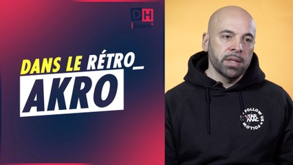 De ses débuts dans le hip-hop à Tarmac, rencontre avec Akro