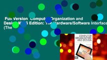 Full Version  Computer Organization and Design MIPS Edition: The Hardware/Software Interface (The