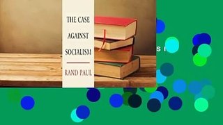 About For Books  The Case Against Socialism  For Kindle