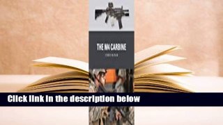 Full E-book  The M4 Carbine  Best Sellers Rank : #3