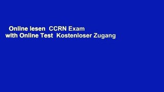 Online lesen  CCRN Exam with Online Test  Kostenloser Zugang