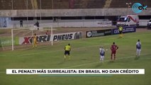 El penalti más surrealista: en Brasil no dan crédito