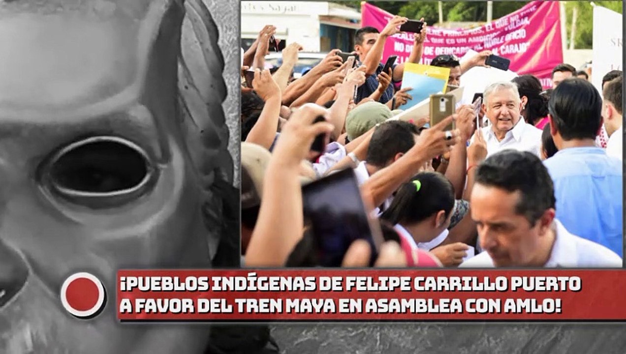 ¡Pueblos indígenas de Felipe Carrillo Puerto se pronuncian a favor del Tren Maya en asamblea con AMLO!