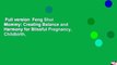 Full version  Feng Shui Mommy: Creating Balance and Harmony for Blissful Pregnancy, Childbirth,