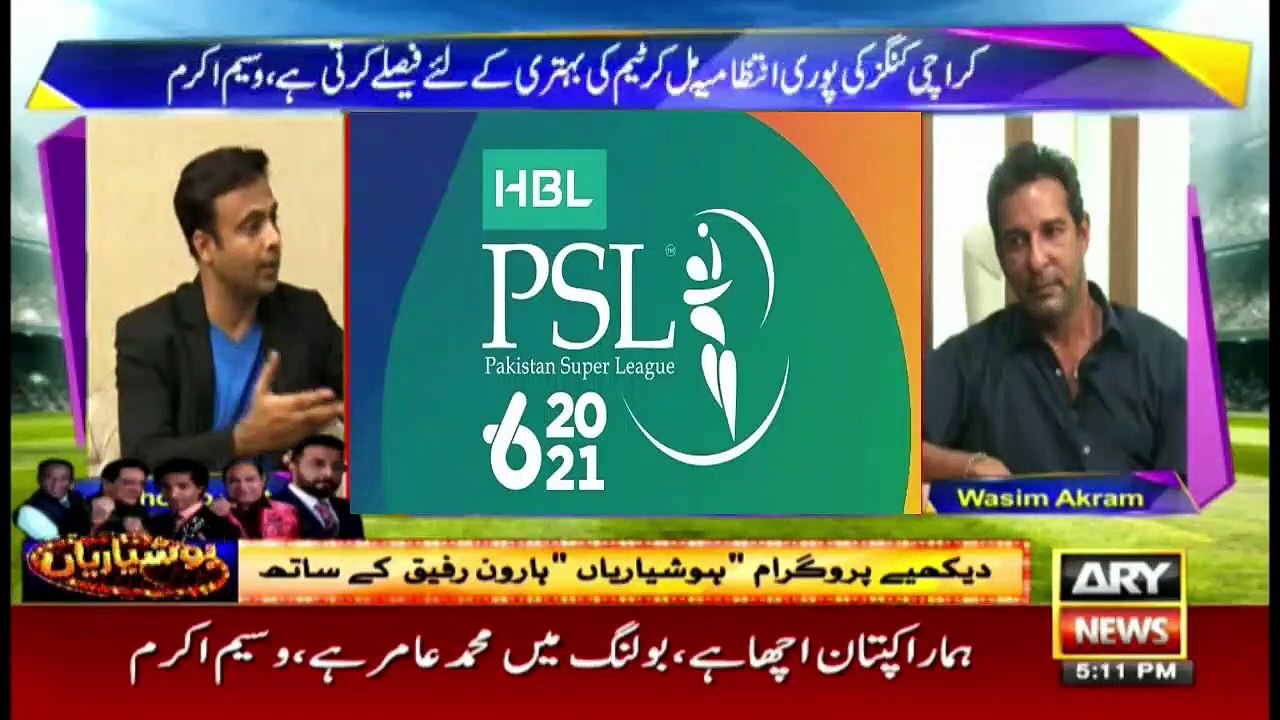 Exclusive interview with Karachi Kings President and former captain Wasim Akram  22nd May 2021