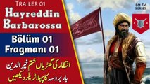 Khairuddin(Hayreddin) Barbarossa  Trailer 1 with Urdu Subtitle _Offiicial Trailer 2021 Up Coming