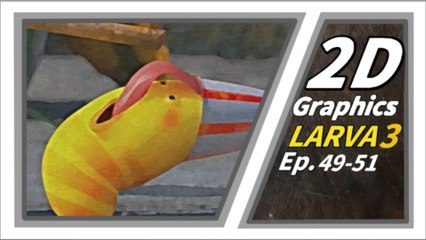 2D GRAPHICS | Larva Season3 Episode49-51 | Larva Cartoon |  Larva Official Channel