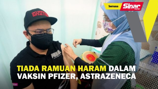 Tiada ramuan haram dalam vaksin Pfizer, AstraZeneca