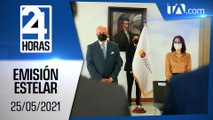 Noticias Ecuador: Noticiero 24 Horas 25/05/2021 (Emisión Estelar)
