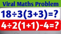 18÷3(3+3)=?|bodmas maths|bodmas nikalane ka fast tarika|simplification question