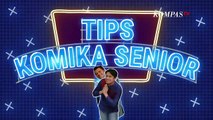 Tips-tips Lolos Jadi Finalis SUCI ala Komika Senior Boris Bokir