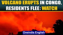 Volcano erupts in nearly two decades in Congo| Lava spills onto major highways| Oneindia News