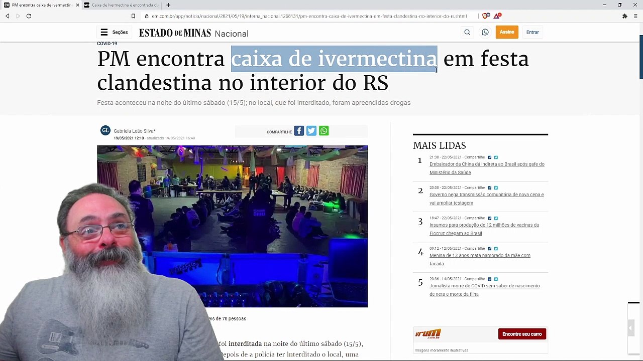 Polícia encontra uma rave com várias drogas. A notícia é que tinha Ivermectina.