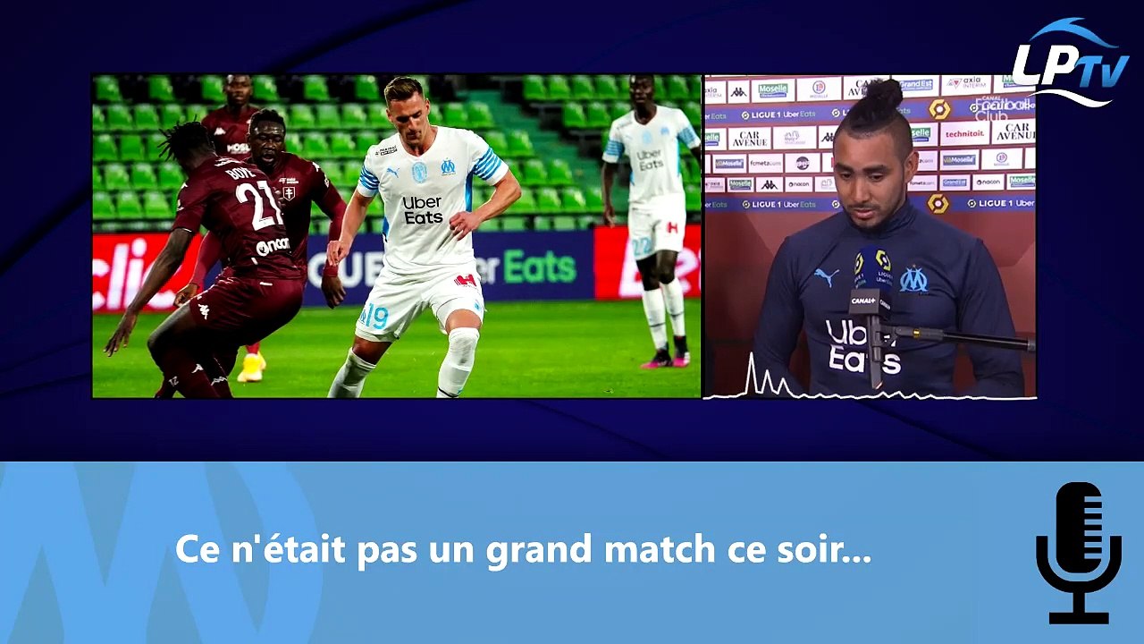 Metz 1-1 OM : Payet se lâche sur les Messins et l'arbitrage