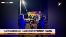 Clausuraron fiestas clandestinas en misiones en Posadas y P. Iguazú