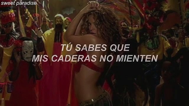Shakira - Hips Don´T Lie Ft. Wyclef Jean [Traducida/Sub Español]