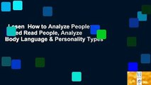 Lesen  How to Analyze People: Speed Read People, Analyze Body Language & Personality Types