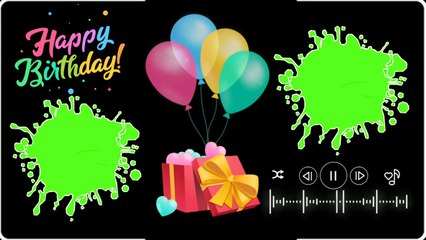 Birthday Green Screen Video Effects background video effects 2021