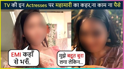 This Popular Actresses Talks About Their Struggle Due To Lockdown | Says No Work, No Money To Pay EMI 