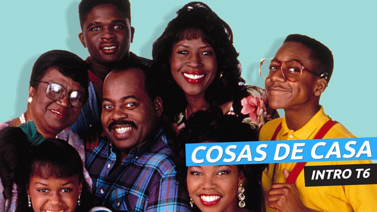 Intro Cosas de casa temporada 6